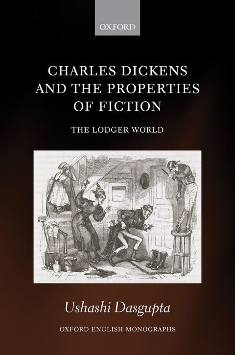 Cover image for book Charles Dickens and the Properties of Fiction