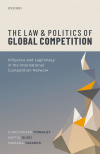 Titelbild: The Law and Politics of Global Competition 9780198859789
