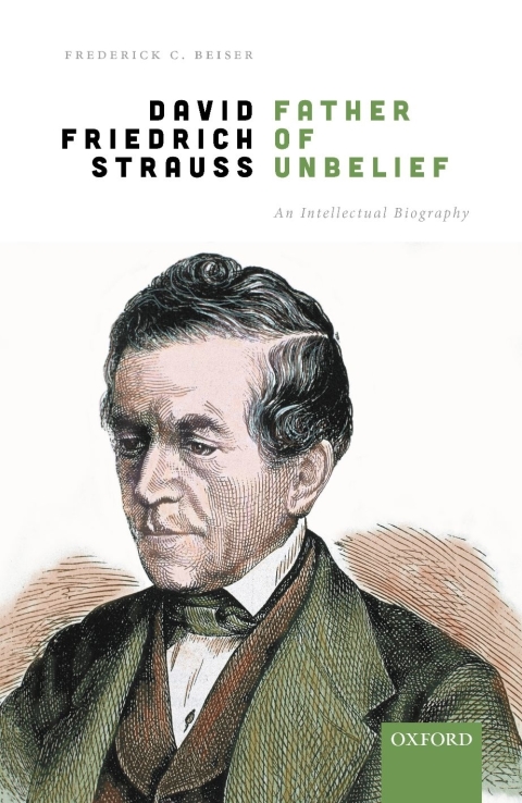 Cover image for book David Friedrich Strauß, Father of Unbelief