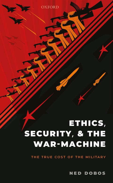 Cover image for book Ethics, Security, and the War Machine