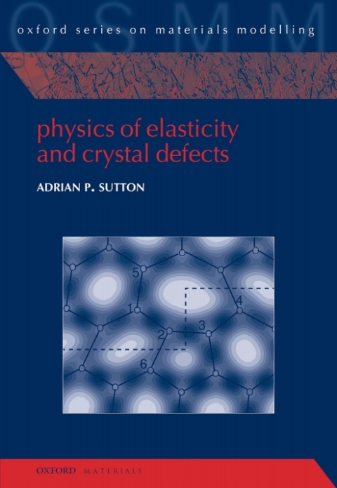 Cover image for book Physics of Elasticity and Crystal Defects