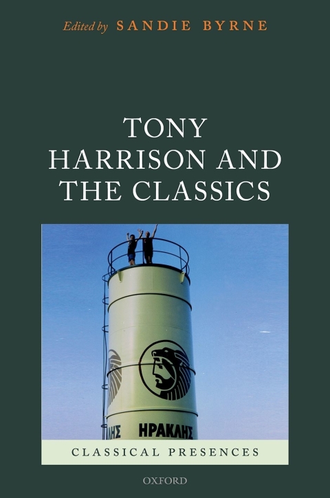 Cover image for book Tony Harrison and the Classics