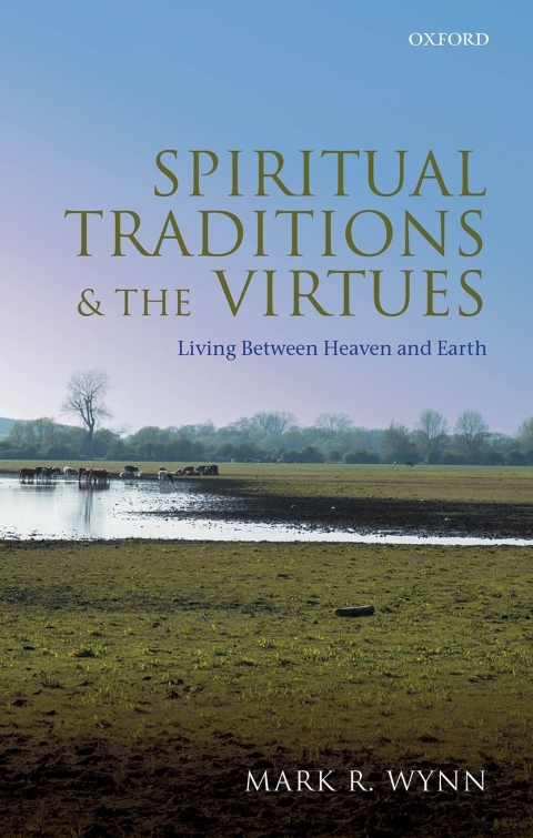 Cover image for book Spiritual Traditions and the Virtues