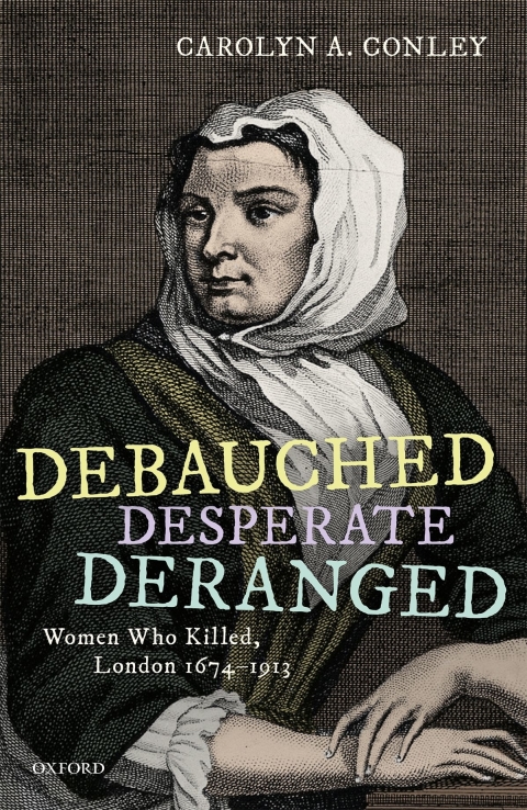 Cover image for book Debauched, Desperate, Deranged