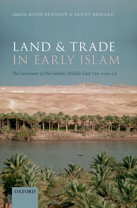 Cover image for book Land and Trade in Early Islam