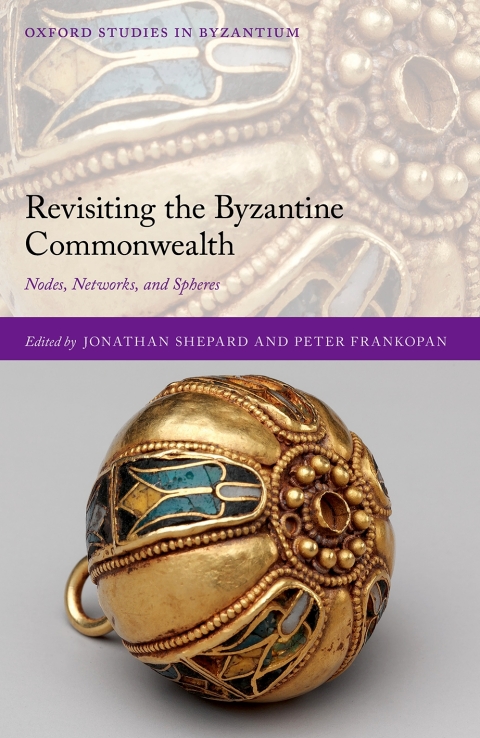 Cover image for book Revisiting the Byzantine Commonwealth