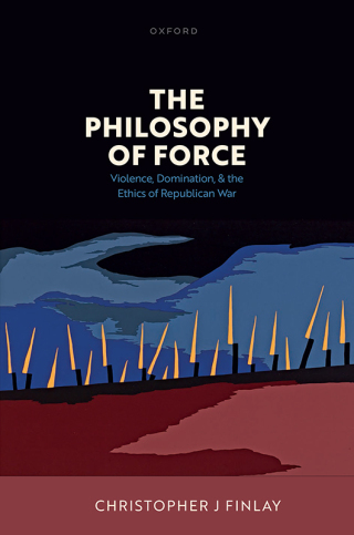 The Philosophy of Force