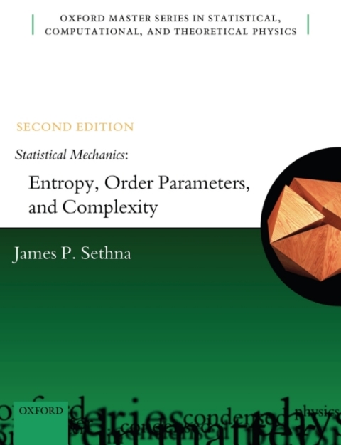 Cover image for book Statistical Mechanics: Entropy, Order Parameters, and Complexity
