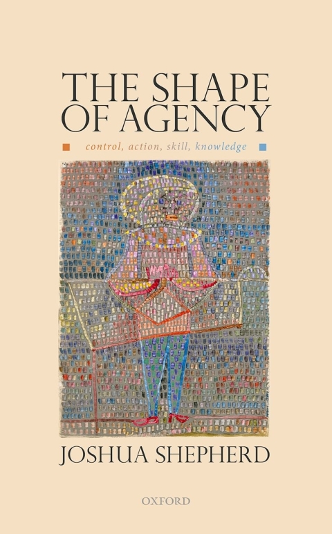 Cover image for book The Shape of Agency