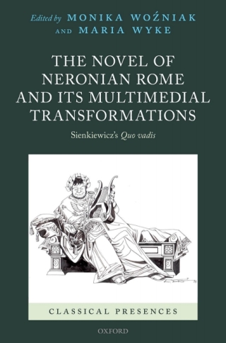 The Novel of Neronian Rome and its Multimedial Transformations