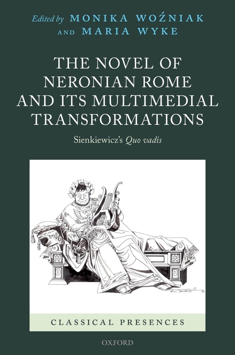 Cover image for book The Novel of Neronian Rome and its Multimedial Transformations