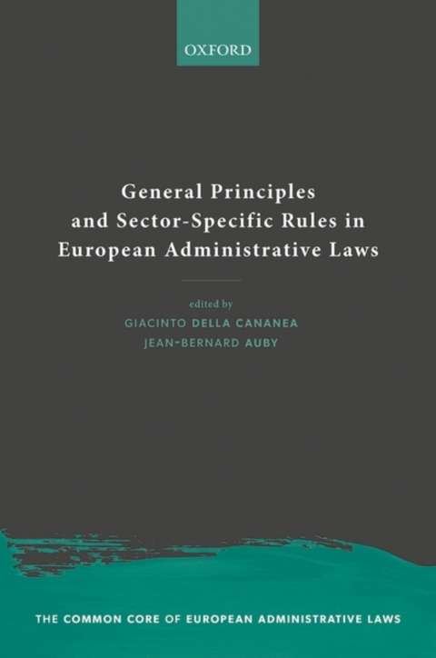 Cover image for book General Principles and Sector-Specific Rules in European Administrative Laws