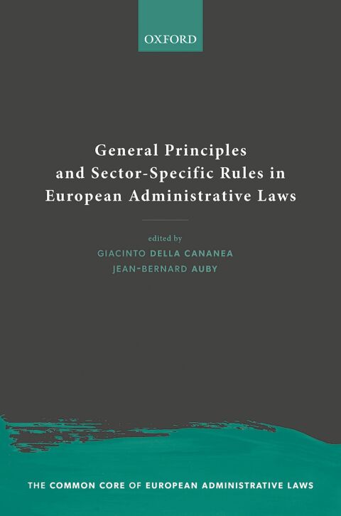 Cover image for book General Principles and Sector-Specific Rules in European Administrative Laws