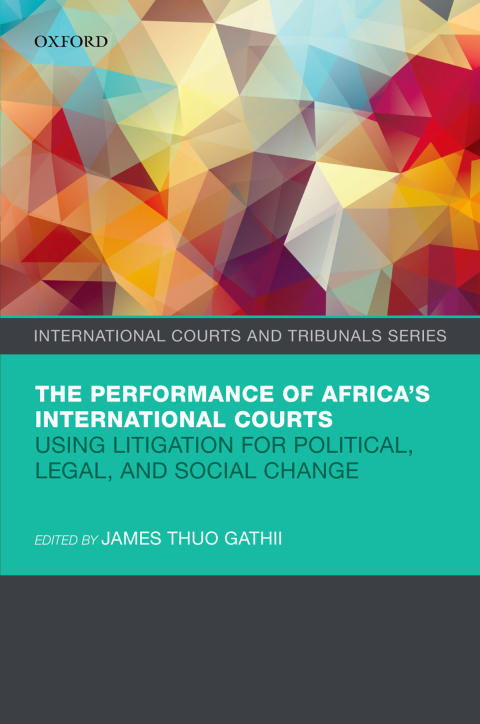 Cover image for book The Performance of Africa's International Courts