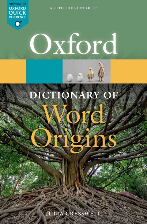 Cover image for book Oxford Dictionary of Word Origins