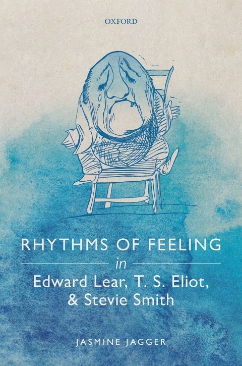 Cover image for book Rhythms of Feeling in Edward Lear, T. S. Eliot, and Stevie Smith