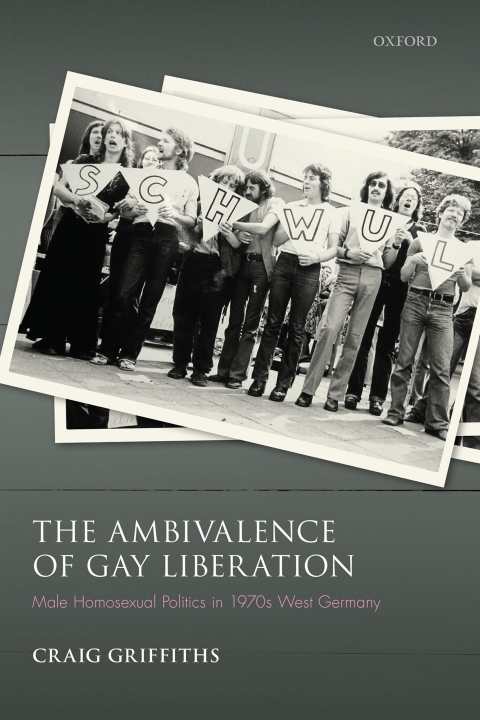 Cover image for book The Ambivalence of Gay Liberation