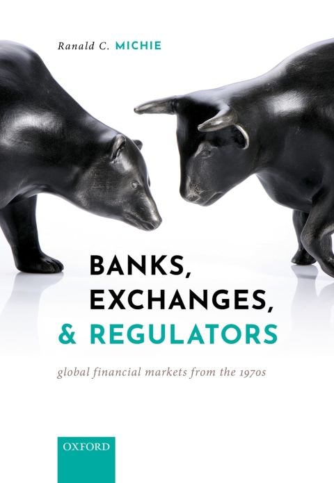 Cover image for book Banks, Exchanges, and Regulators