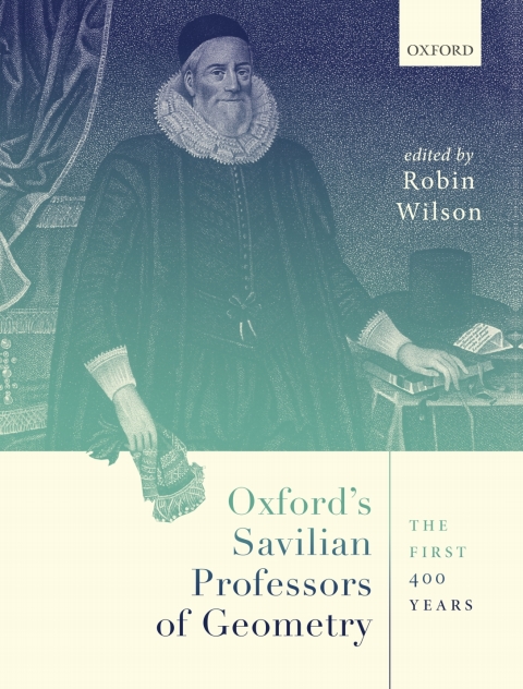 Cover image for book Oxford's Savilian Professors of Geometry
