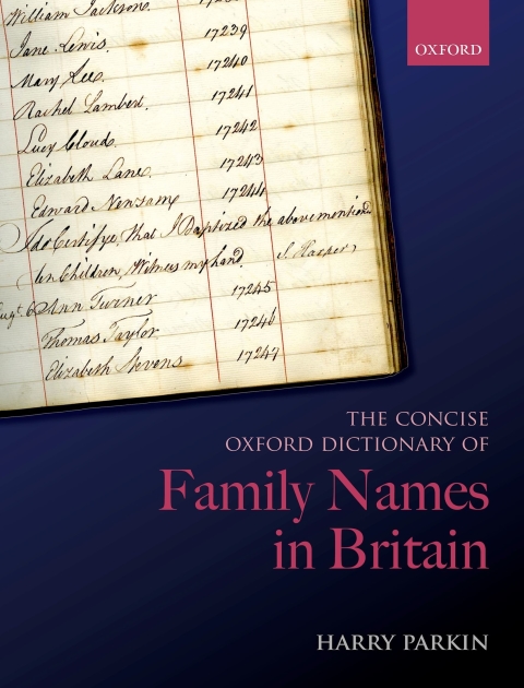 Cover image for book The Concise Oxford Dictionary of Family Names in Britain