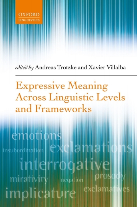 Cover image for book Expressive Meaning Across Linguistic Levels and Frameworks