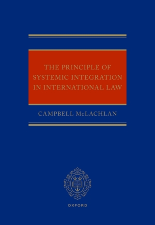 The Principle of Systemic Integration in International Law