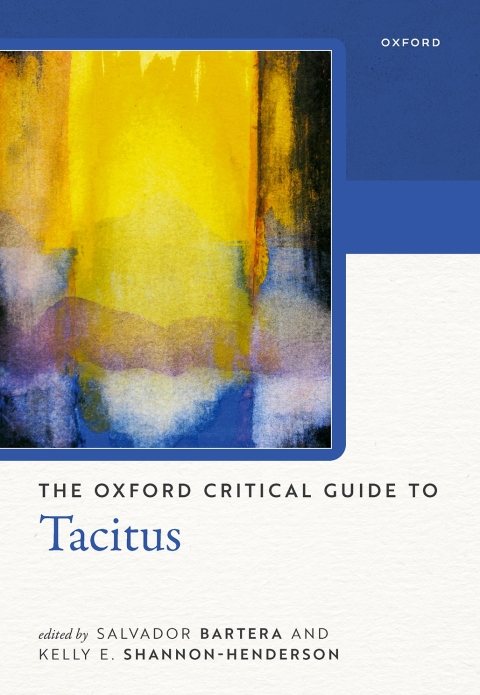 Cover image for book The Oxford Critical Guide to Tacitus
