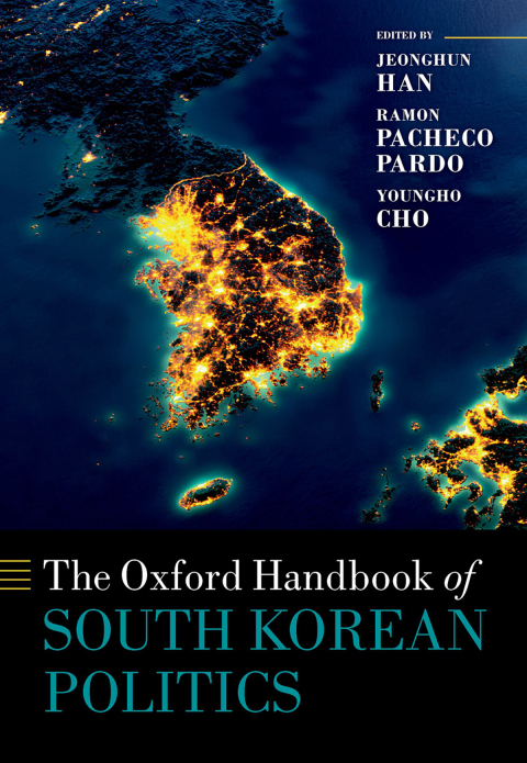 Cover image for book The Oxford Handbook of South Korean Politics