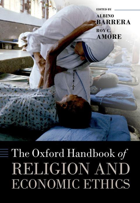 Cover image for book The Oxford Handbook of Religion and Economic Ethics