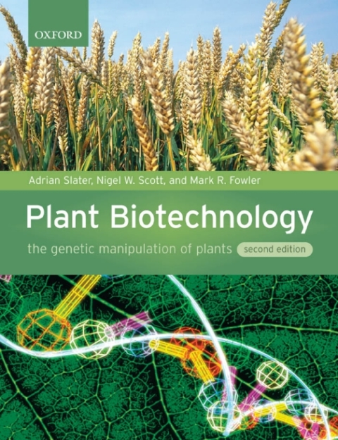 Cover image for book Plant Biotechnology: The Genetic Manipulation of Plants