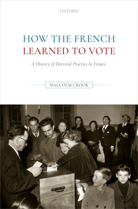 Cover image for book How the French Learned to Vote
