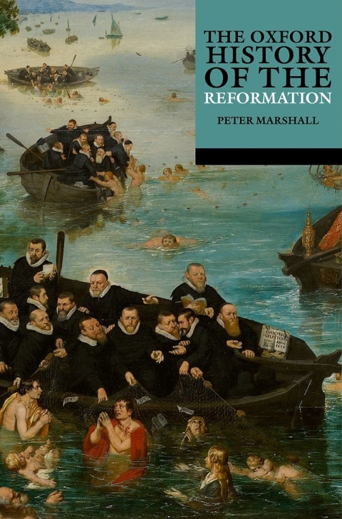 Cover image for book The Oxford History of the Reformation