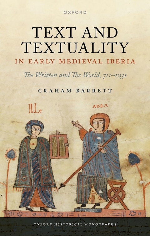 Cover image for book Text and Textuality in Early Medieval Iberia
