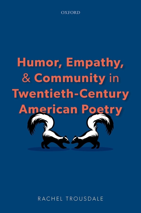Cover image for book Humor, Empathy, and Community in Twentieth-Century American Poetry