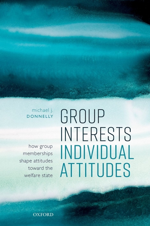 Cover image for book Group Interests, Individual Attitudes