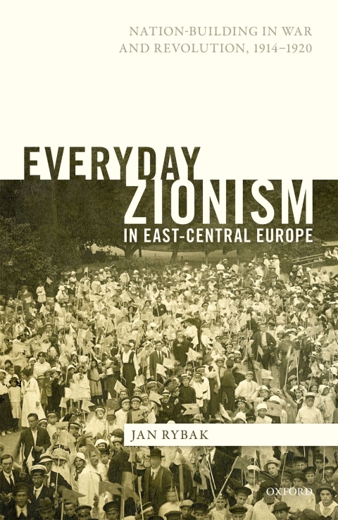 Cover image for book Everyday Zionism in East-Central Europe