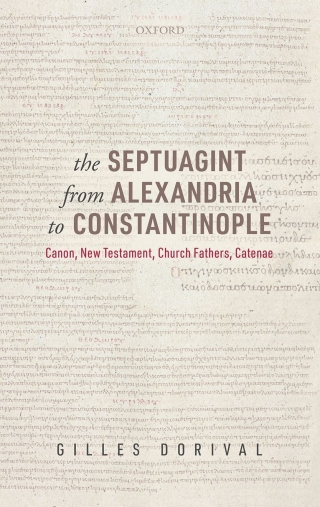 The Septuagint from Alexandria to Constantinople