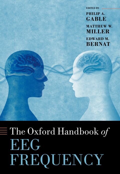 Cover image for book The Oxford Handbook of EEG Frequency