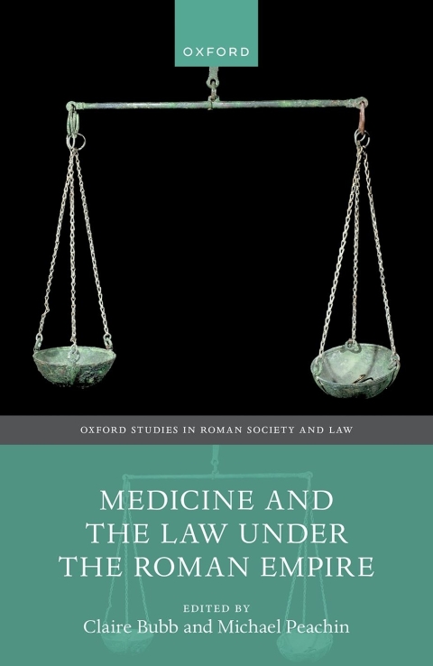 Cover image for book Medicine and the Law Under the Roman Empire