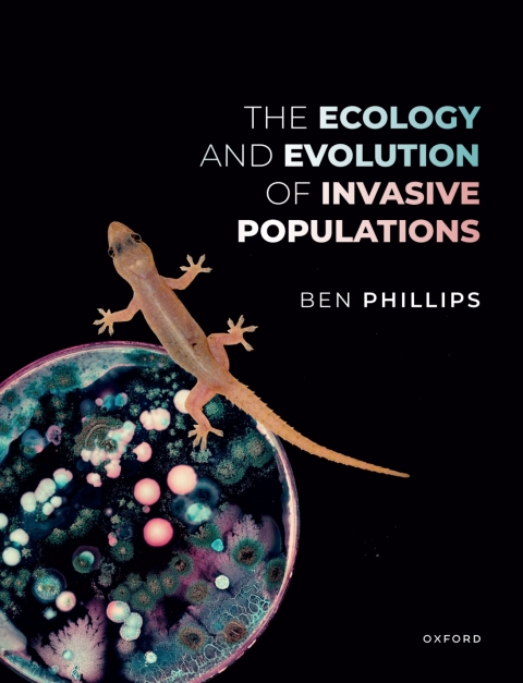 Cover image for book The Ecology and Evolution of Invasive Populations