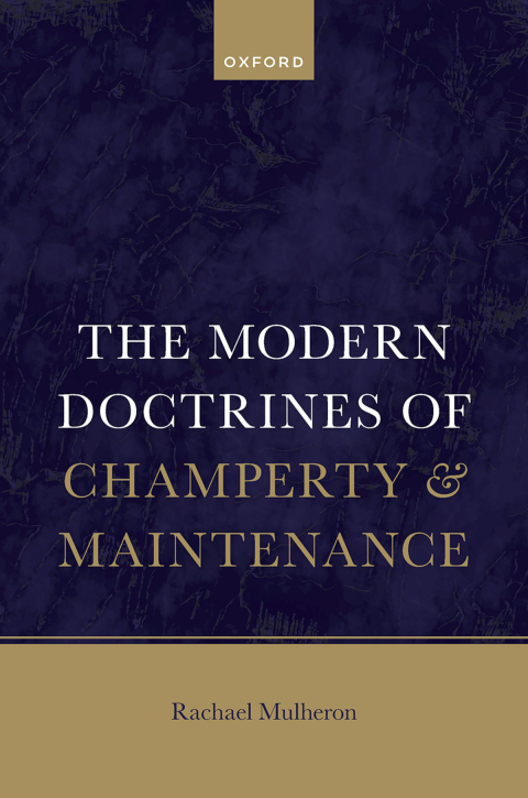 Cover image for book The Modern Doctrines of Champerty and Maintenance