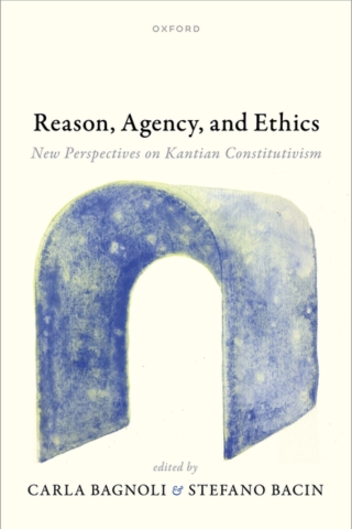Reason, Agency, and Ethics