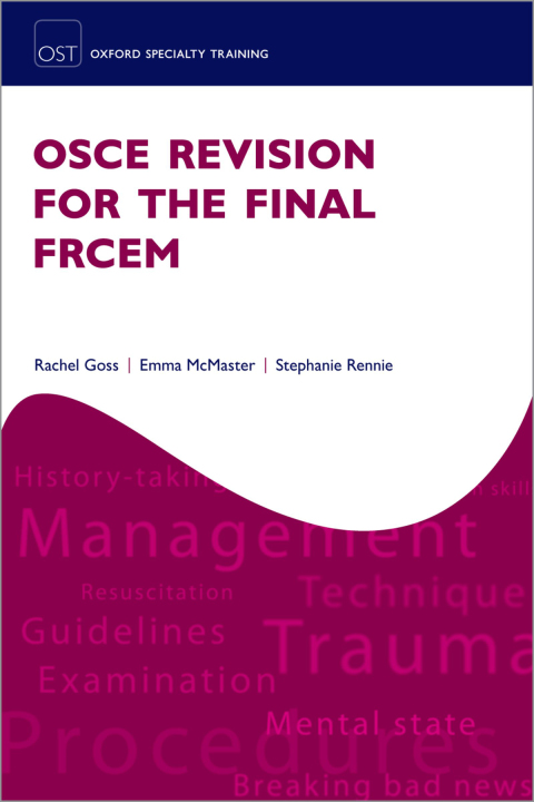 Cover image for book OSCE Revision for the Final FRCEM