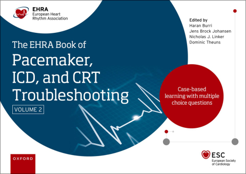 Cover image for book The EHRA Book of Pacemaker, ICD and CRT Troubleshooting Vol. 2