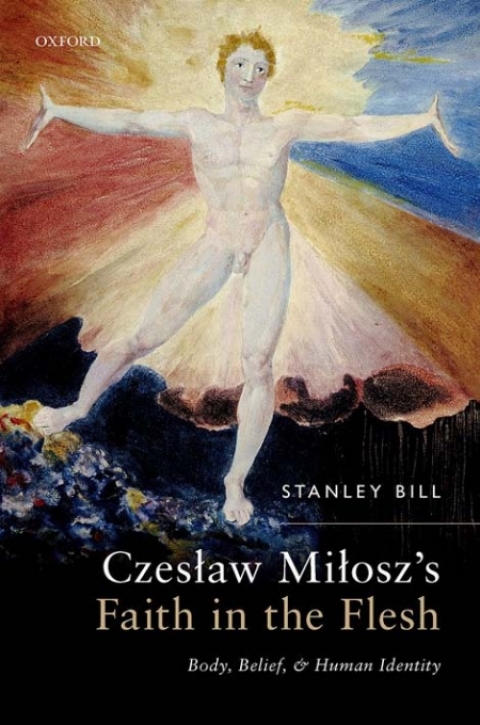 Cover image for book Czesław Miłosz's Faith in the Flesh