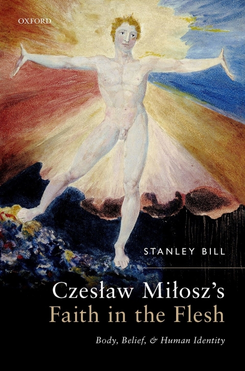 Cover image for book Czesław Miłosz's Faith in the Flesh