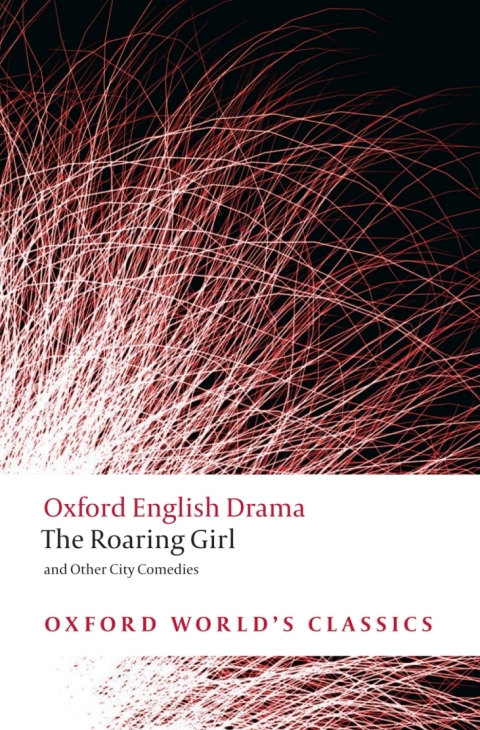 Cover image for book The Roaring Girl and Other City Comedies