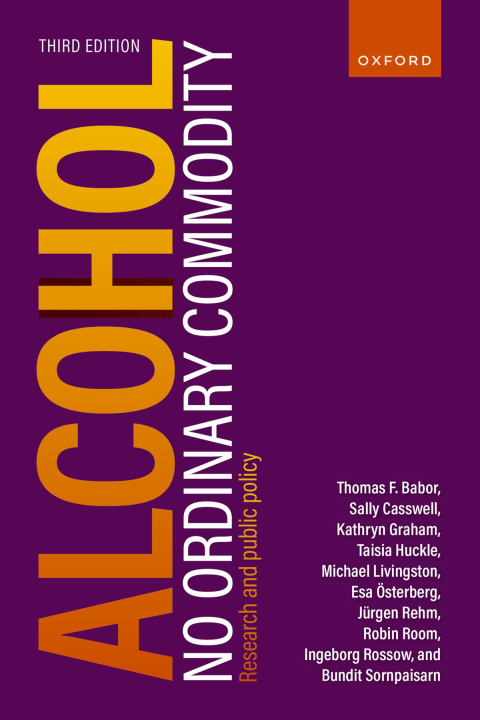 Cover image for book Alcohol: No Ordinary Commodity