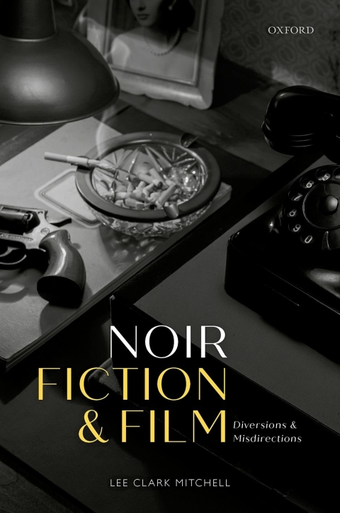 Cover image for book Noir Fiction and Film
