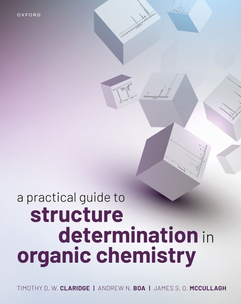 Cover image for book A Practical Guide to Structure Determination in Organic Chemistry